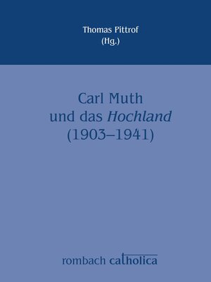 cover image of Carl Muth und das Hochland (1903–1941)